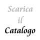 Scarica il Catalogo